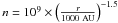 \hbox{$n=10^9\times \left(\frac{r}{1000~{\rm AU}}\right)^{-1.5}$}