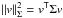 Mathematical equation: \hbox{$\norm{v}^2_\Sigma = v^{\T} \Sigma v$}