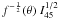 Mathematical equation: \hbox{$f^{-\frac{1}{2}}(\theta)\; I^{1/2}_{45} $}