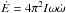 Mathematical equation: \hbox{$\dot{E} = 4 \pi^2 I \omega \dot{\omega}$}