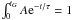 Mathematical equation: \hbox{$\int^{t_G}_0 A{\rm e}^{-t/\tau}=1$}