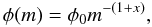 Mathematical equation: \begin{equation} \label{eq:imf} \phi(m)=\phi_0 m^{-(1+x)}, \end{equation}