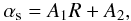 Mathematical equation: \begin{equation} \alpha_{\rm s} = A_1 R + A_2, \label{IMeq09} \end{equation}