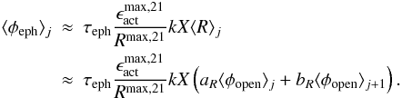 Mathematical equation: \begin{eqnarray} \ephj &\approx& \tau_{\rm eph} \frac{\epsilon_{\rm act}^ {\rm max,21}}{R^{\rm max,21}} k X \Rj \nonumber \\ &\approx& \tau_{\rm eph} \frac{\epsilon_{\rm act}^ {\rm max,21}}{R^{\rm max,21}} k X \left( a_R \openj + b_R \openjj \right). \label{IMeq25} \end{eqnarray}