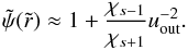 Mathematical equation: \appendix \setcounter{section}{2} \begin{equation} \tilde{\psi}(\tir) \approx 1 + \frac{\chi_{s-1}}{\chi_{s+1}} \uout^{-2}. \label{eq:psinear0} \end{equation}