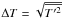 Mathematical equation: \hbox{$\Delta T = \sqrt{\mean{T'^2}}$}