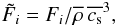 Mathematical equation: \begin{equation} \tilde{F}_i=F_i/\mean{\rho}\, \mean{c_{\rm s}}^3, \end{equation}
