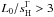 Mathematical equation: \hbox{$L_0/s_\mathrm{H}^\Gamma > 3$}