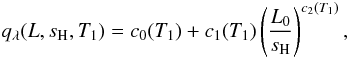 Mathematical equation: \begin{equation} q_\lambda(L,s_\mathrm{H},T_1) = c_0(T_1) + c_1(T_1)\left(\frac{L_0}{s_\mathrm{H}}\right)^{c_2(T_1)}, \label{Eq:q_lambda} \end{equation}