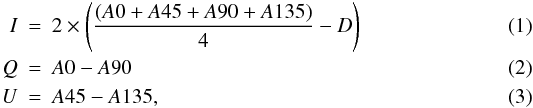 Mathematical equation: \begin{eqnarray} \raggedleft I &=& 2 \times \left( \frac{(A0+A45+A90+A135)}{4} - D \right) \\ Q &=& A0 - A90 \\ U &=& A45 - A135, \end{eqnarray}