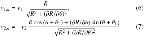 Mathematical equation: \begin{eqnarray} v_{1,n}&=& v_{1}\,{{R} \over{\sqrt{R^2 + (\partial R/ \partial \theta)^2}}} , \label{eq6} \\ v_{2,n}&=& -v_{2}\, {{R\,\mbox{cos}\,(\theta + \theta_1) + (\partial R/ \partial \theta})\, \mbox{sin}\,(\theta + \theta_1) \over{\sqrt{R^2 + (\partial R/ \partial \theta)^2}}}\cdot \label{eq7} \end{eqnarray}