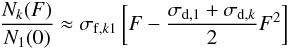 Mathematical equation: % subequation 4090 3 \begin{equation} \frac{N_k(F)}{N_1(0)}\approx\sigma_{{\rm f},k1}\left[F-\frac{\sigma_{{\rm d},1}+\sigma_{{\rm d},k}}{2}F^2\right] \label{e8} \end{equation}