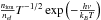 Mathematical equation: \hbox{$\frac{n_{\rm ion}}{n_{el}}T^{-1/2}\exp \left(-\frac{h\nu}{k_BT}\right)$}