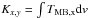 Mathematical equation: \hbox{$K_{x,y}= \int T_{\rm{MB,x}}{\rm d}v$}