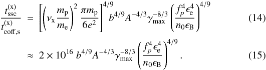 Mathematical equation: \begin{eqnarray} \frac{t^{(\rm x)}_{\rm ssc}}{t^{(\rm x)}_{\rm coff,\rm s}}&=&\left[\left(\nu_{\rm x} \frac{m_{\rm p}}{m_{\rm e}}\right)^2 \frac{\pi m_{\rm p}}{6 e^2}\right]^{4/9} \!\!\!\! b^{4/9} A^{-4/3}\gammamax^{-8/3}\left(\frac{f_{p}^{4} \ee^{4}}{n_0 \eB}\right)^{4/9} \\ &\approx& 2 \times 10^{16} \ b^{4/9} A^{-4/3}\gammamax^{-8/3}\left(\frac{f_{p}^{4} \ee^{4}}{n_0 \eB}\right)^{4/9}. \end{eqnarray}