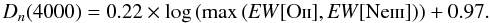 Mathematical equation: \begin{equation} D_{n}(4000)=0.22\times\mathrm{\log\left(max\left({\it EW}[O\textsc{ii}],{\it EW}[Ne\textsc{iii}]\right)\right)}+0.97.\label{eq: Red dashed DEW} \end{equation}