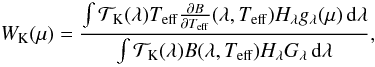 Mathematical equation: \begin{equation} W\kep (\mu) = \frac{\int \TK(\lambda) \te\frac{\partial B}{\partial \te}(\lambda,\te) H_\lambda g_\lambda(\mu) \dlam}{\int \TK(\lambda) B(\lambda,\te) H_\lambda G_\lambda \dlam}, \end{equation}