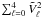 Mathematical equation: \hbox{$\sum_{\ell=0}^4 \Vl^2$}