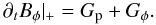 Mathematical equation: \begin{equation} \partial_tB_\phi|_+ = G_{\rm p} + G_\phi . \end{equation}