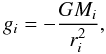 Mathematical equation: \begin{equation} g_i = - \frac{G M_i}{r_i^2} , \end{equation}