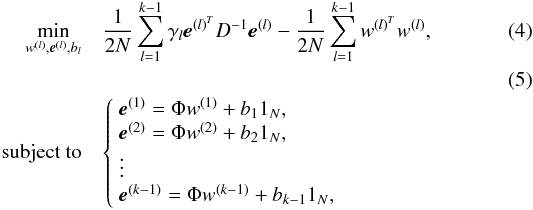 Mathematical equation: \begin{eqnarray} \label{eq:primalProblem} \min_{w^{(l)},{\vec e^{(l)}},b_{l}} &&\frac{1}{2N} \sum^{k-1}_{l=1} \gamma_l {\vec e}^{(l)^{T}}D^{-1}{\vec e}^{(l)} - \frac{1}{2N} \sum^{k-1}_{l=1} w^{(l)^{T}} w^{(l)}, \\ \ \\ \mbox{subject to} && \left\{ \begin{array}{l} {\vec e}^{(1)} = \Phi w^{(1)}+b_1 1_N, \\ {\vec e}^{(2)} = \Phi w^{(2)}+b_2 1_N, \\ \vdots\\ {\vec e}^{(k-1)} = \Phi w^{(k-1)}+b_{k-1} 1_N, \nonumber\\ \end{array} \right. \end{eqnarray}