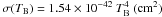 Mathematical equation: \hbox{$\sigma(T_{\rm B}) = 1.54 \times 10^{-42}~T_{\rm B}^4\rm~(cm^2)$}