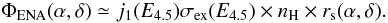 Mathematical equation: \begin{equation} \Phi _{\rm ENA}(\alpha ,\delta )\simeq j_{1}(E_{4.5})\sigma _{\rm ex}(E_{4.5})\times n_{\rm H}\times r_{\rm s}(\alpha ,\delta ). \label{eq-phi-ena} \end{equation}