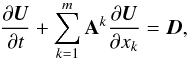 Mathematical equation: \begin{equation} \ddt{\UU}+\sum_{k=1}^m {\AM^k} \ddxk{\UU}=\DD, \end{equation}