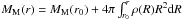 Mathematical equation: \hbox{$M_{\rm M}(r) = M_{\rm M}(r_0) + 4 \pi \int_{r_0}^r{\rho(R) R^2 {\rm d}R}$}