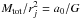 Mathematical equation: \hbox{$M_{\rm tot}/r_j^2=a_0/G$}
