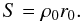 Mathematical equation: \begin{equation} S = \rho_0 r_0. \end{equation}
