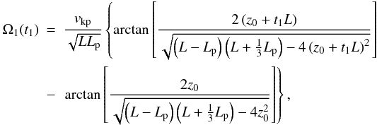 Mathematical equation: \begin{eqnarray} \Omega_1(t_1) &=& \frac{\ckp}{\sqrt{L \lp}}\left\{ \arctan \left[ \frac{2 \left( z_0 + t_1 L \right)}{\sqrt{\left( L - \lp \right) \left( L + \frac{1}{3} \lp \right) - 4 \left( z_0 + t_1 L \right)^2}} \right] \right. \nonumber \\ &-& \left. \arctan \left[ \frac{2 z_0 }{\sqrt{\left( L - \lp \right) \left( L + \frac{1}{3} \lp \right) - 4 z_0^2}} \right] \right\}, \end{eqnarray}