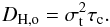Mathematical equation: \begin{equation} D_{\rm H,o}=\sigma_{\rm t}^2 \tau_{\rm c}. \label{eq:dj} \end{equation}