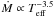 Mathematical equation: \hbox{$\dot{M} \propto T_{\rm eff}^{-3.5}$}