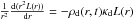 Mathematical equation: \hbox{$\frac{1}{r^2}\frac{{\rm d}(r^2L(r))}{{\rm d}r} = -\rho_{\rm d}(r,t)\kappa_{\rm d} L(r)$}