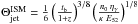 Mathematical equation: \hbox{$\Theta^{\rm ISM}_{\rm jet} = \frac{1}{6}\left(\frac{t_{\rm b}}{1+z}\right)^{3/8}\left(\frac{n_0\, \eta_\gamma}{\kappa\ E_{52}}\right)^{1/8}$}