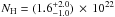 Mathematical equation: \hbox{$N_{\rm H}=(1.6_{-1.0}^{+2.0})\,\times\,10^{22}$}