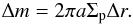 Mathematical equation: \begin{equation} \label{eq:deltam} \Delta m = 2\pi a \Sigma_{\rm p} \Delta r. \end{equation}