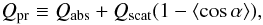 Mathematical equation: \begin{equation} Q_{\rm pr} \equiv Q_{\rm abs} + Q_{\rm scat}(1-\langle\cos \alpha \rangle), \end{equation}