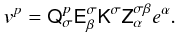 Mathematical equation: \begin{equation} v^{p}=\tens{Q}_{\sigma}^{p}\tens{E}_{\beta}^{\sigma}\tens{K}^{\sigma}\tens{Z}_{\alpha}^{\sigma\beta} e^{\alpha}. \label{eq:v-tensor} \end{equation}