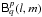 Mathematical equation: \hbox{$\tens{B}^p_q(l,m)$}