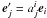 Mathematical equation: \appendix \setcounter{section}{1} \hbox{$\vec e'_j = a^i_j \vec e_i$}