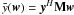 Mathematical equation: \appendix \setcounter{section}{1} \hbox{$\bar y(\vec w) = \vec y^\herm \mathbf{M} \vec w$}