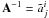Mathematical equation: \appendix \setcounter{section}{1} \hbox{$\mathbf{A}^{-1}=\tilde a^i_j$}