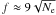 \hbox{$f \approx 9 \sqrt{N_{\rm e}}$}