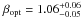 Mathematical equation: \hbox{$\beta_{\rm opt}=1.06^{+0.06}_{-0.05}$}