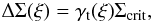 Mathematical equation: \begin{equation} \Delta\Sigma(\xi) =\gtang(\xi ) \Sigma_{\rm crit}, \end{equation}