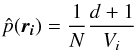 Mathematical equation: \begin{equation} \hat{p}(\vec{r_i})=\frac1N\frac{d+1}{V_i} \end{equation}