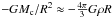 Mathematical equation: \hbox{$-GM_{\mathrm{c}}/R^2\approx -\frac{4\pi}{3}G\rho R$}
