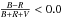 Mathematical equation: \hbox{$\frac{B-R}{B+R+V}<0.0$}